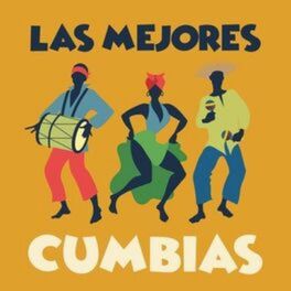 Album cover of Las Mejores Cumbias
