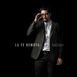 Album cover of La Fe Remota