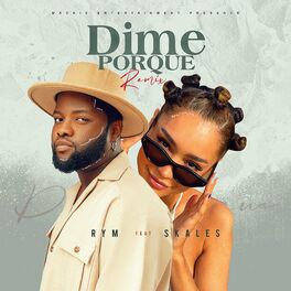 Album cover of Dime Porque Remix (feat. Skales)