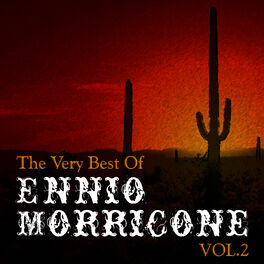 Album cover of The Very Best Of Ennio Morricone Vol.2
