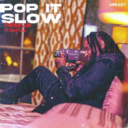 Album cover of Pop It Slow