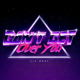 Album cover of Can't Get Over You