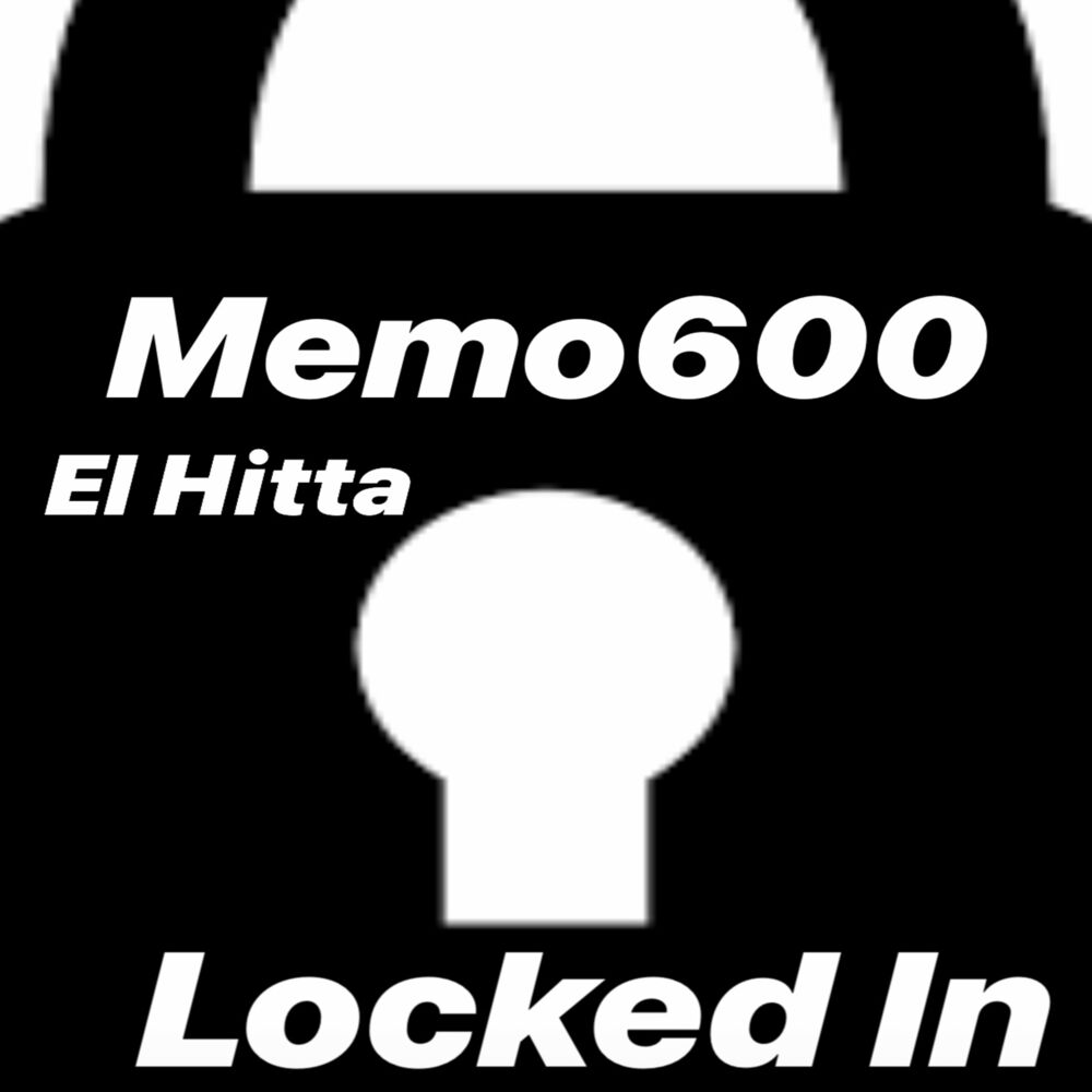 Lock песня. Memo600. Locked in. Locked. Memo600 фото.