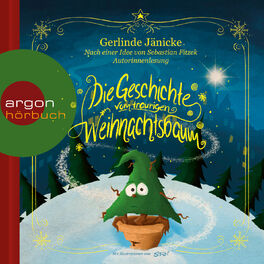 Album cover of Die Geschichte vom traurigen Weihnachtsbaum (Ungekürzte Lesung)