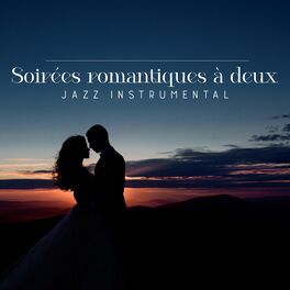 Album cover of Soirées romantiques à deux: Jazz instrumental avec saxophone et guitare