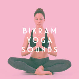 Album cover of Bikram Yoga Sounds