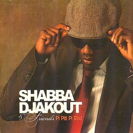 Album cover of Shabba Djakout #1 & friends (Pitit Pi Red)