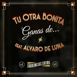 Album cover of Ganas de... (feat. Álvaro De Luna)