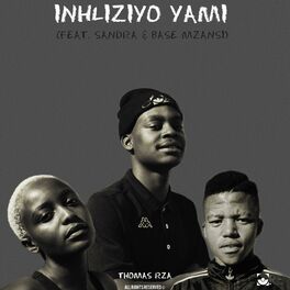 Album cover of Inhliziyo yami (feat. Sandra & Base mzansi)