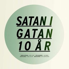 Album cover of Satan i gatan 10 år