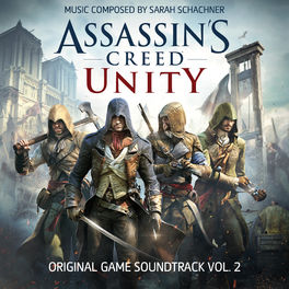 Album cover of Assassin's Creed Unity, Vol. 2 (Original Game Soundtrack)