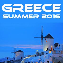 Album cover of Greece Summer 2016 (Selected Housetunes)