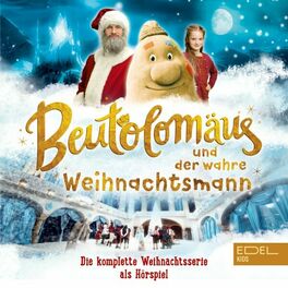 Album cover of Beutolomäus und der wahre Weihnachtsmann (Die komplette Weihnachtsserie als Hörspiel)