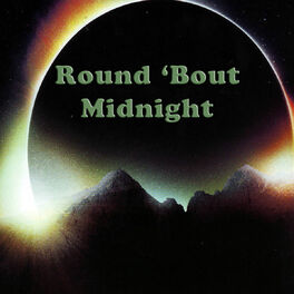 Album cover of Round 'Bout Midnight
