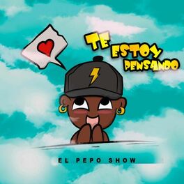 Album cover of Te Estoy Pensando