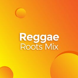Album cover of Reggae Roots Mix
