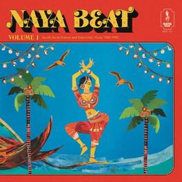 Album cover of Naya Beat Volume 1: South Asian Dance and Electronic Music 1983-1992