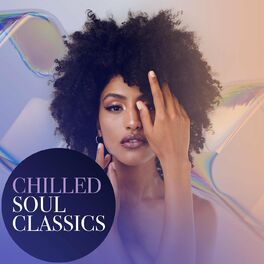 Album cover of Chilled Soul Classics