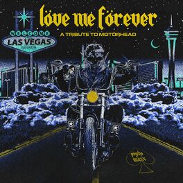Album cover of Löve Me Förever: A Tribute to Motörhead