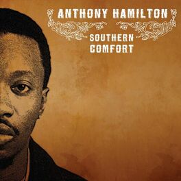 Anthony Hamilton: albums, songs, playlists | Listen on Deezer