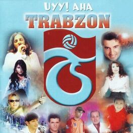 Album cover of Uyy! Aha Trabzon