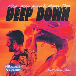Album cover of Deep Down (Acoustic Version) (feat. Never Dull)