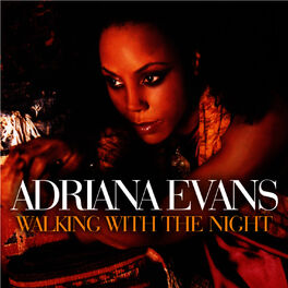 Adriana Evans: albums, songs, playlists | Listen on Deezer