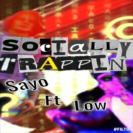 Album cover of Socially Trappin' (feat. LOW)