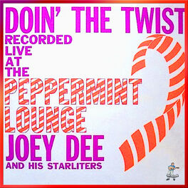 Album cover of Doin' The Twist Live At The Peppermint Lounge
