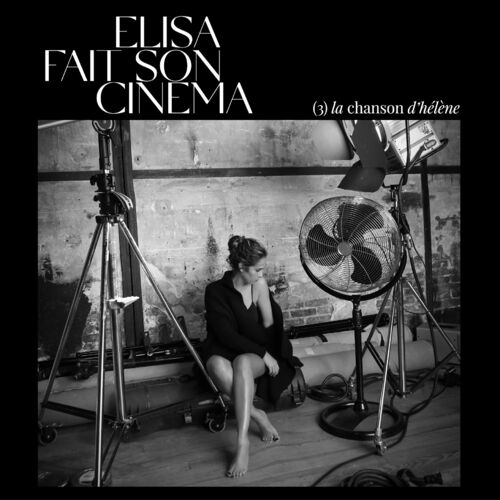 Elisa Tovati - La chanson d'Hélène : chansons et paroles | Deezer