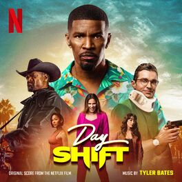 Album cover of Day Shift (Original Score from the Netflix Film)