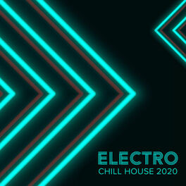 Album cover of Electro Chill House 2020