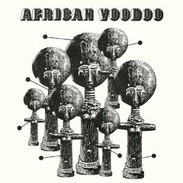 Album cover of African Voodoo