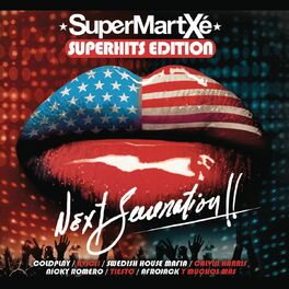 Album cover of Supermartxe Next Generation