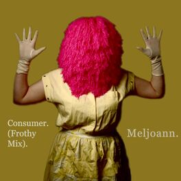 Album cover of Consumer (Frothy Mix)