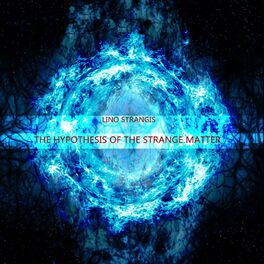 Album cover of The Hypothesis of the Strange Matter