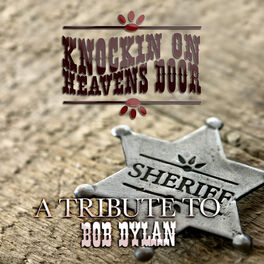 Album cover of Knockin' on Heaven's Door: A Tribute to Bob Dylan