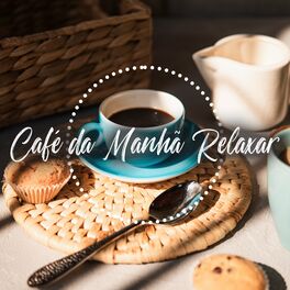 Album cover of Café da Manhã Relaxar