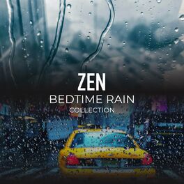 Album cover of Zen Bedtime Rain Collection