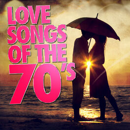 Album cover of Love Songs of the 70's