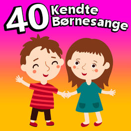 Album cover of 40 Kendte Børnesange