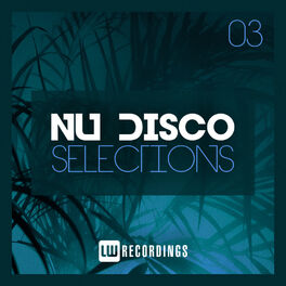 Album cover of Nu-Disco Selections, Vol. 03