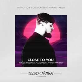 Album cover of Close To You (The Remixes)