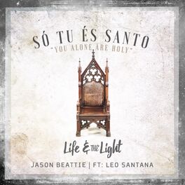 Album cover of Só Tu És Santo