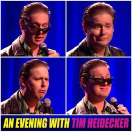 Album cover of An Evening with Tim Heidecker