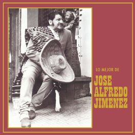 Album cover of Lo Mejor De José Alfredo