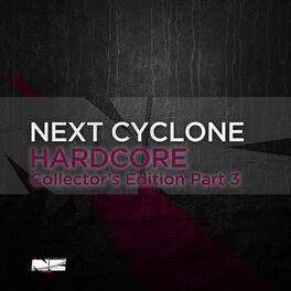 Album cover of Next Cyclone Hardcore - Collector's Edition Part 3