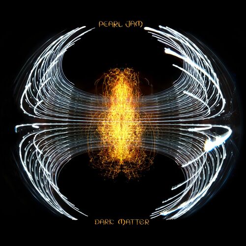 Pearl Jam (Nouvel album) Dark Matter chansons et paroles Deezer