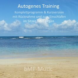 Album cover of Autogenes Training - Komplettprogramm & Kurzversion - mit Rücknahme und zum Einschlafen - im Sitzen oder Liegen