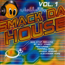 Album cover of Smack Da House Vol.1